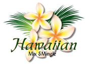 Hawaiian Mix & Mingle